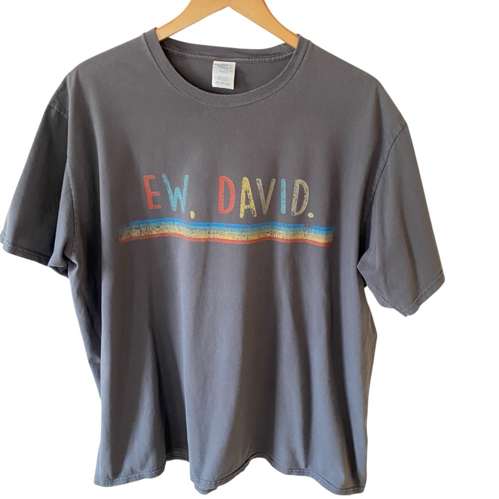 Ew, David. Schitt’s Creek Alexis Quote Gray Cotton T-Shirt 2XL